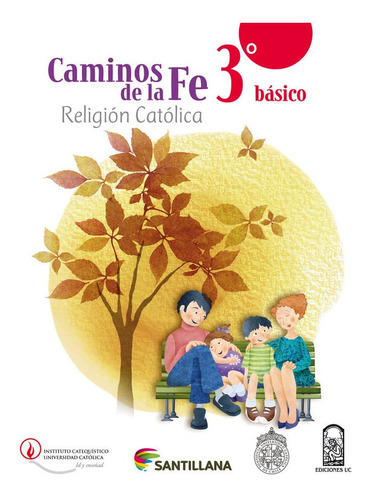 Caminos De La Fe 3 Básico Religión Católica