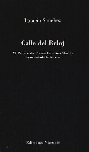 Libro Calle Del Reloj - Sã¡nchez Tembleque, Ignacio