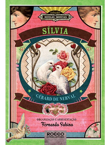 Sílvia, de Nerval, Gérard de. Editora Rocco Ltda, capa mole em português, 2011