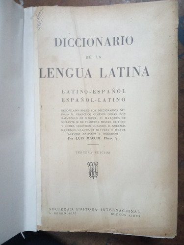 Diccionario De La Lengua Latina. (1948/1198 Pág ), Bilingüe.