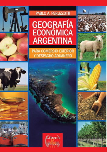 Geografia Economica Argentina
