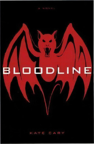 Bloodline, De Kate Cary. Editorial Penguin Putnam Inc, Tapa Blanda En Inglés