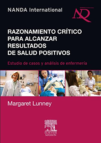 Libro Razonamiento Crítico Para Alcanzar Resultados De Salud