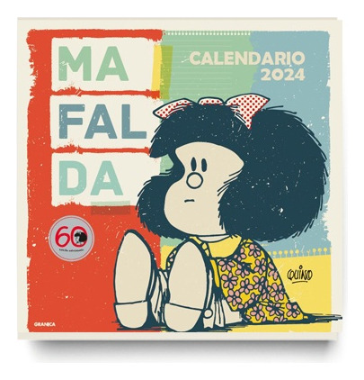 Mafalda 2024 Calendario De Pared - Quino