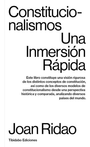 Constitucionalismos, De Ridao Martin, Joan. Editorial Tibidabo Ediciones, S.a., Tapa Blanda En Español