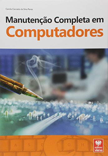 Libro Manutencao Completa Em Computadores