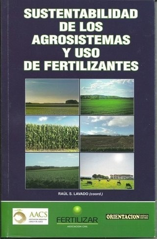 Sustentabilidad De Agroecosistemas Y Uso De Fertilizantes