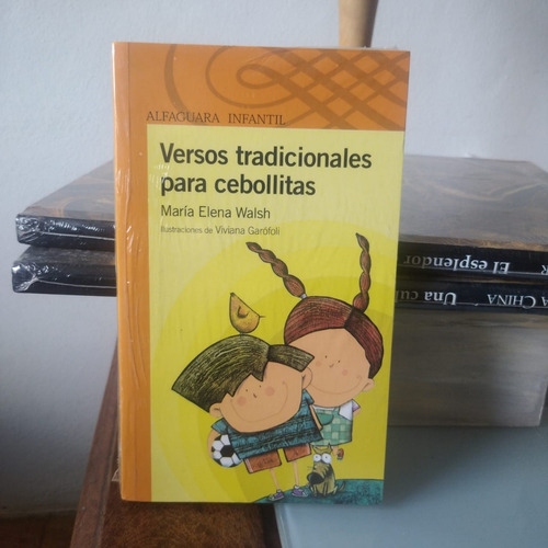 Versos Tradicionales Para Cebollitas-maria E. Walsh