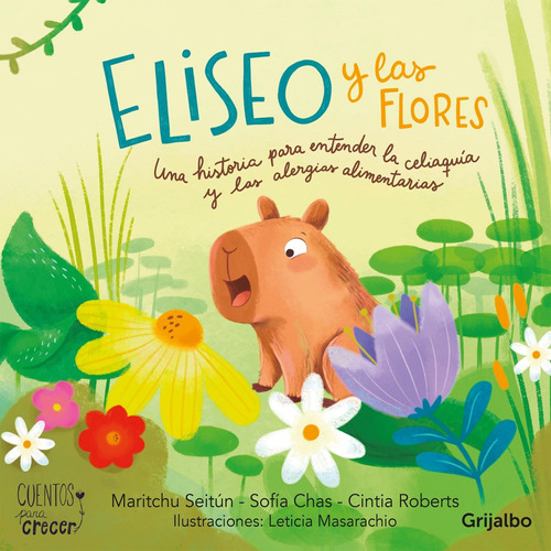 Eliseo Y Las Flores Maritchu Seitun Grijalbo