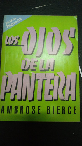 Los Ojos De La Pantera- Ambrose Bierce- Fx