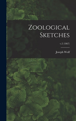 Libro Zoological Sketches; V.2 (1867) - Wolf, Joseph 1820...