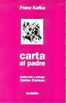 Comprar Carta Al Padre - Kafka, Franz, De Kafka, Franz. Editorial Leviatán En Español