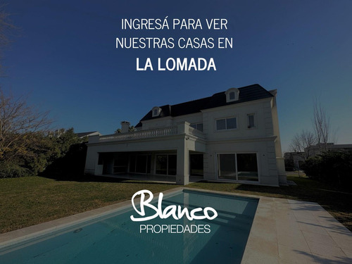 LA LOMADA | TODAS NUESTRAS CASAS A LA VENTA!