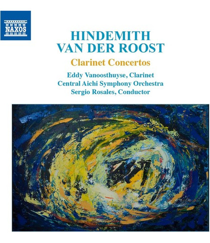 Hindemith//roost/vanoosthuyse//rosales Hindemith, Van Cd