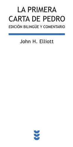 Libro La Primera Carta De Pedro - H. Elliott, John