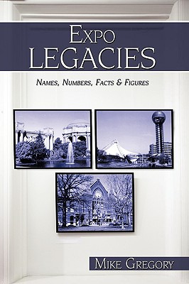 Libro Expo Legacies: Names, Numbers, Facts & Figures - Gr...