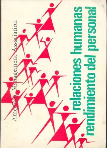 Relaciones Humanas, Rendimiento Del Personal - Edicion  1979