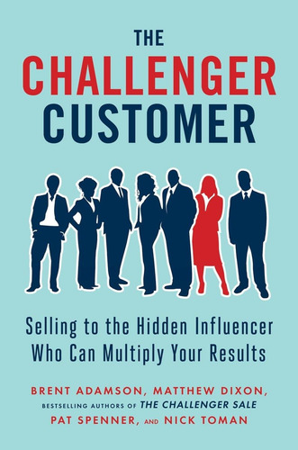 Portafolio De Libros The Challenger Customer: Selling To The