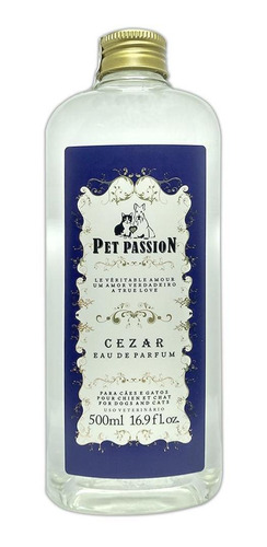 Perfume Pet Passion Cezar 500ml - Colônia