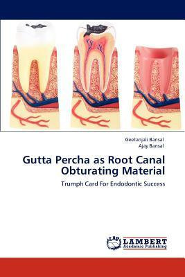 Libro Gutta Percha As Root Canal Obturating Material - Ge...