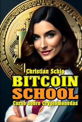 Bitcoin School: Curso Sobre Cryptomonedas