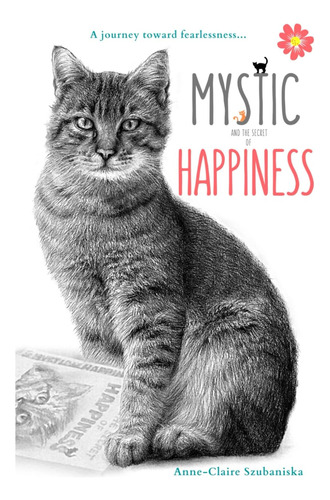 Libro Mystic And The Secret Of Happiness -inglés