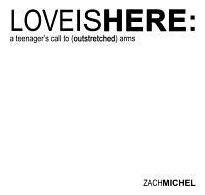 Libro Love Is Here: A Teenager's Call To (outstretched) A...