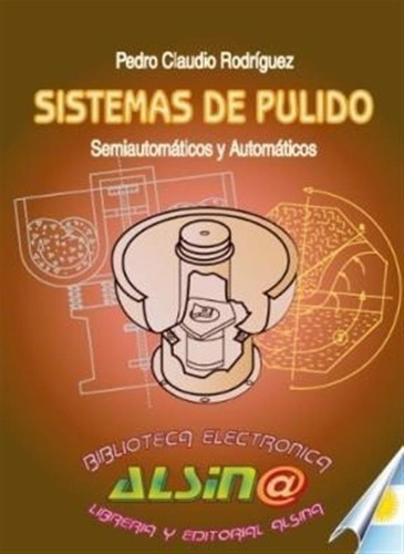 Libro Sistema De Pulido De Pedro Claudio Rodriguez