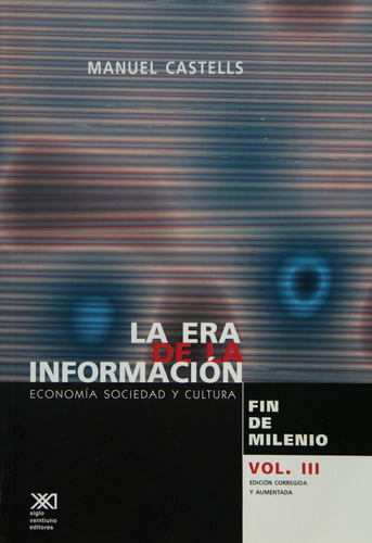 Libro Era De La Informacion / Vol Iii. Fin De Milenio Lku