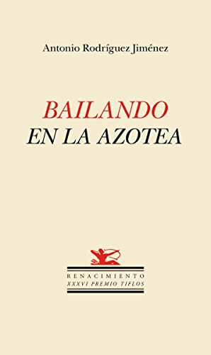 Bailando En La Azotea - Rodriguez Jimenez Antonio