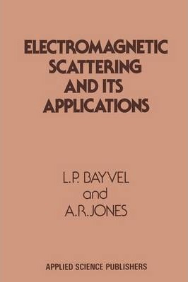 Libro Electromagnetic Scattering And Its Applications - L...