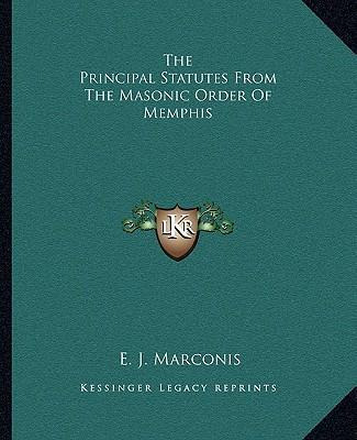 Libro The Principal Statutes From The Masonic Order Of Me...