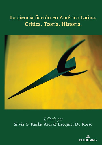 Libro: La Ciencia Ficción En América Latina (spanish Edition