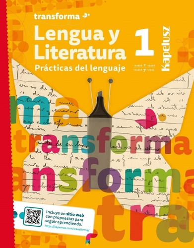 Lengua  Y Literatura 7/1 - Transforma - Kapelusz