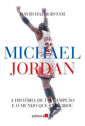 Libro Michael Jordan De Halberstam David Editora 34