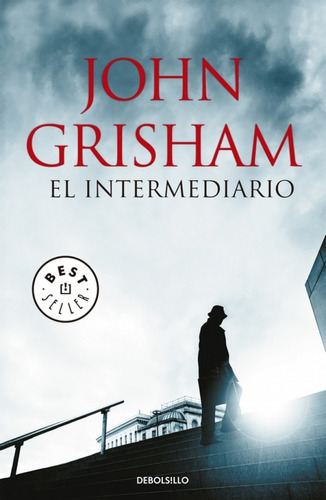 El Intermediario - John Grisham