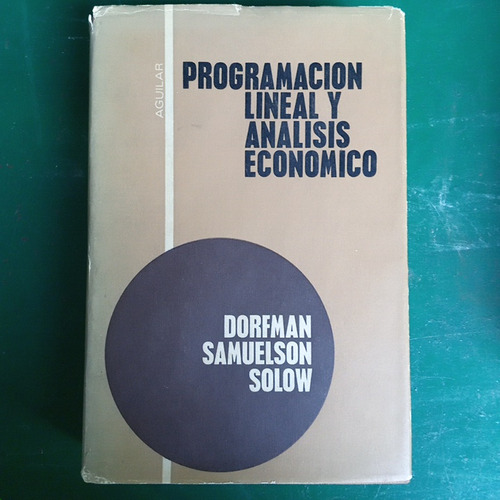 Programación Lineal Y Analisis Económico 