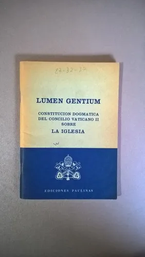 Lumen Gentium - Concilio Vaticano Ii Lumen Gentium - Concilio Vaticano Ii