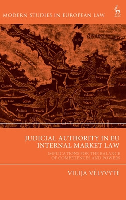 Libro Judicial Authority In Eu Internal Market Law: Impli...