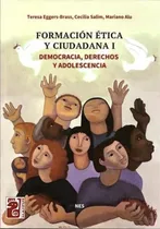 Comprar Formacion Etica Y Ciudadana 1 - 2019-eggers Brass, Teresa-ma