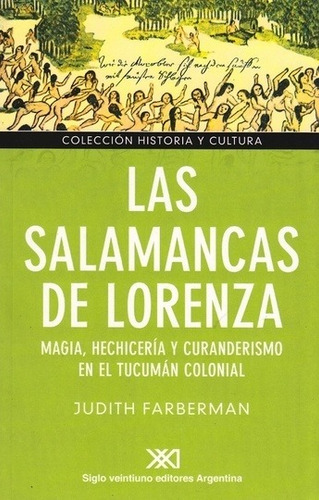 Salamancas De Lorenza, Las - Judith Farberman