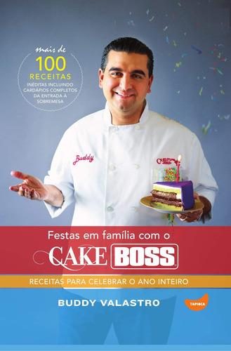 Festas Em Familia Com O Cake Boss