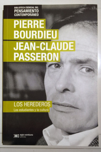 Los Herederos - Pierre Bourdieu Jean-claude Passeron