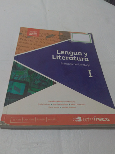 Lengua Y Literatura 1 Practicas Del Lenguaje Nuevas Miradas 