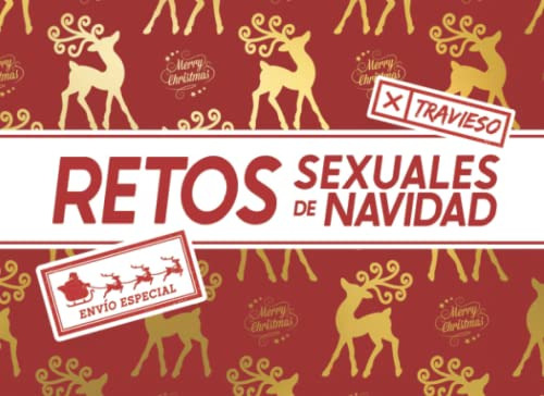 Retos Sexuales De Navidad: Libro Para Parejas Con Juegos Sex