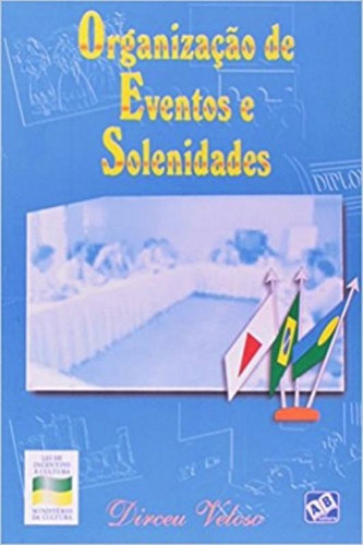 Organização De Eventos E Solenidades - Ab