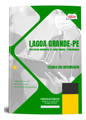 Apostila Lagoa Grande Pe 2024 - Técnico Em Enfermagem - Editora Opção