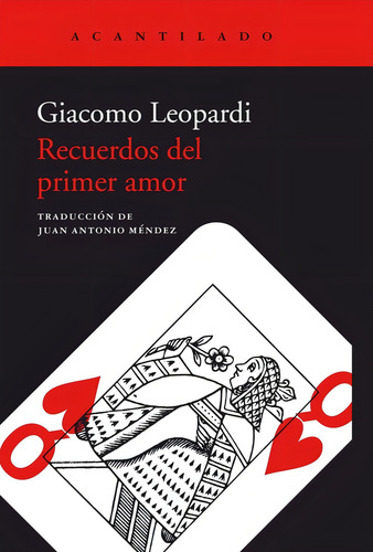 Recuerdos Del Primer Amor - Giácomo Leopardi