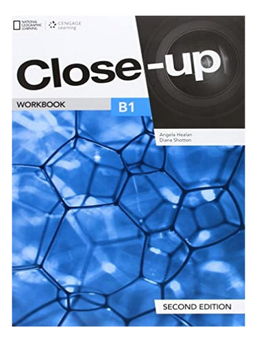 Close-up B1: Workbook - Angela Healan. Eb18