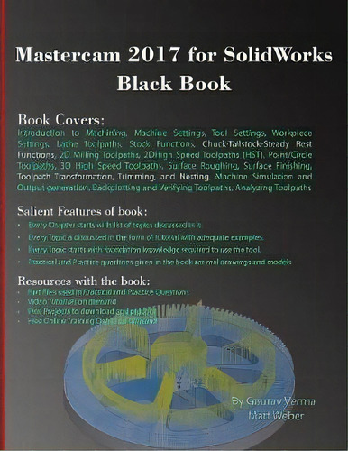 Mastercam 2017 For Solidworks Black Book, De Gaurav Verma. Editorial Cadcamcae Works, Tapa Blanda En Inglés